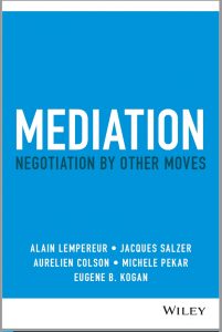 Mediation. Negotiation by Other Moves
