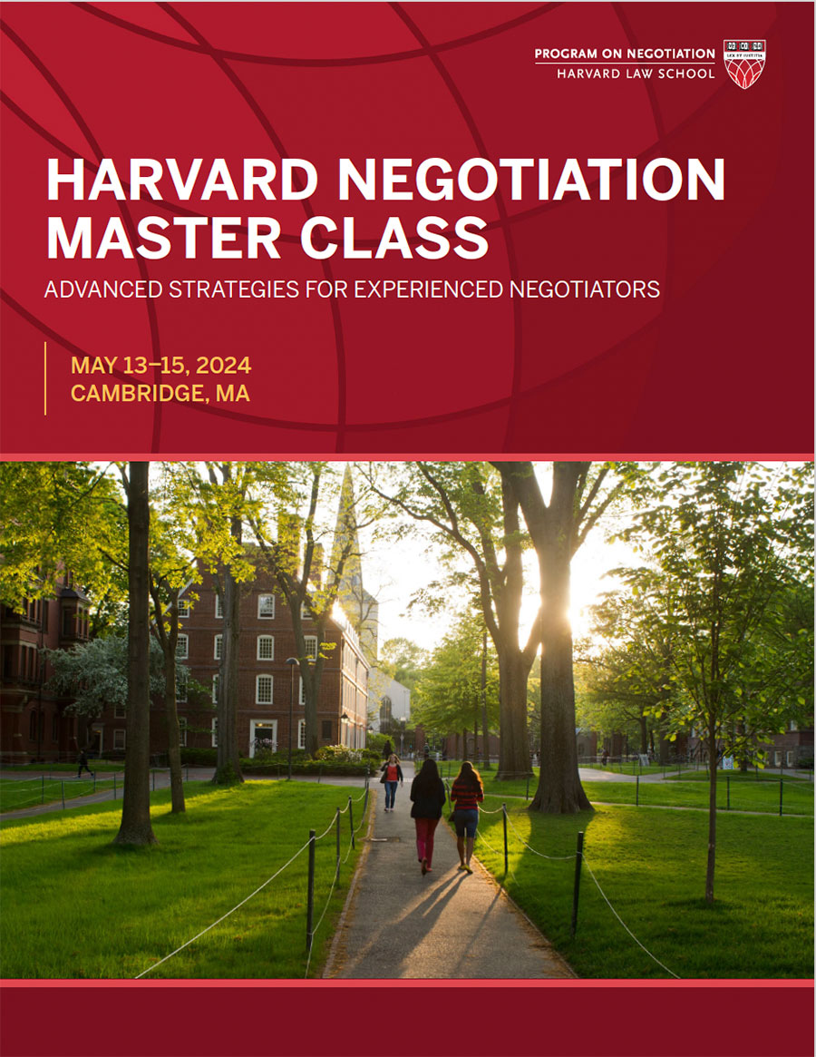 Harvard Negotiation Master Class - PON - Program on Negotiation at Harvard  Law School