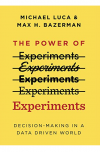 The Power of Experiments